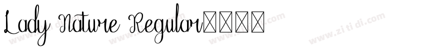 Lady Nature Regular字体转换